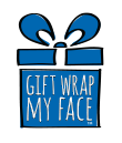 Giftwrapmyface